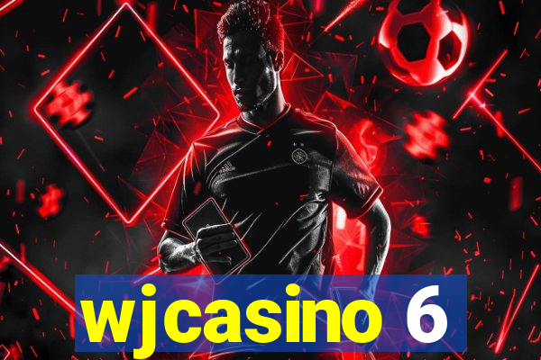 wjcasino 6